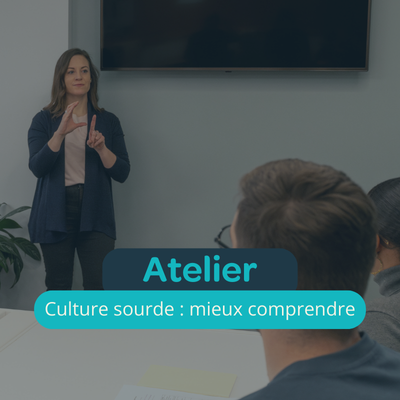 Atelier Culture sourde